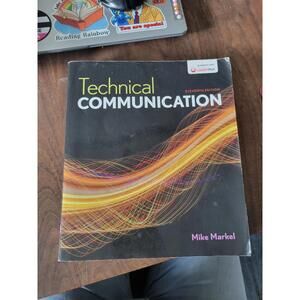 Technical Communication Eleventh Edition by Mike Markel